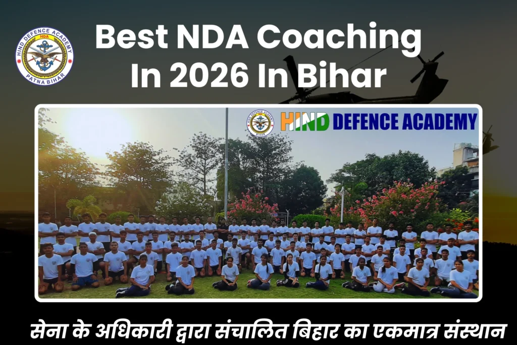 Best NDA Coaching In 2026 In Bihar